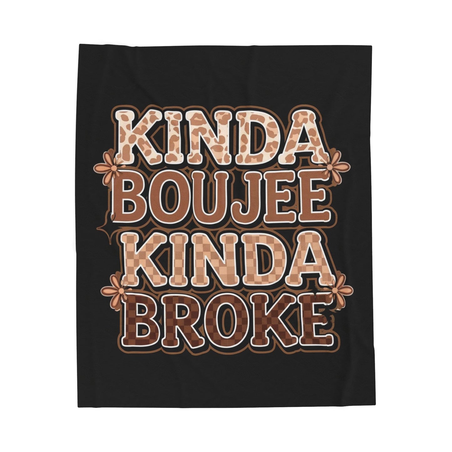 Plush Blanket — "Kinda Boujee Kinda Broke" Retro Throw